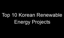 Top 10 Korean Renewable Energy Projects