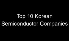 Top 10 Korean Semiconductor Companies