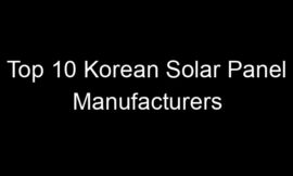 Top 10 Korean Solar Panel Manufacturers