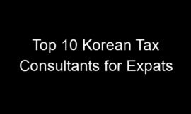 Top 10 Korean Tax Consultants for Expats