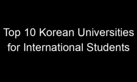 Top 10 Korean Universities for International Students