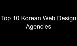 Top 10 Korean Web Design Agencies
