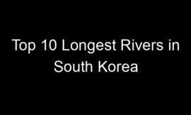 Top 10 Longest Rivers in South Korea