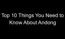 Top 10 Things You Need to Know About Andong