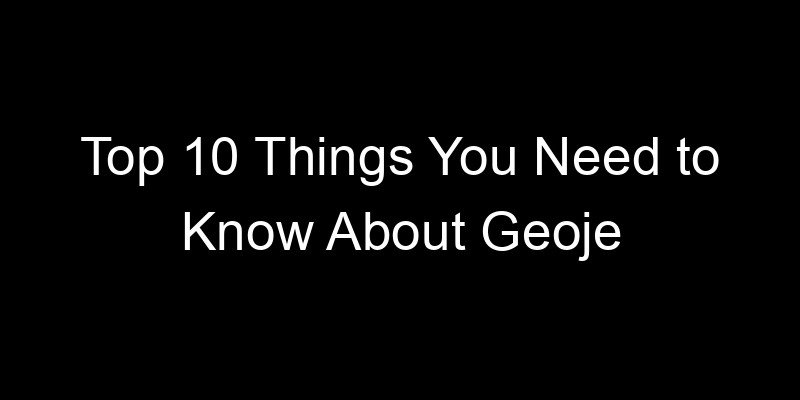 Read more about the article Top 10 Things You Need to Know About Geoje