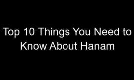 Top 10 Things You Need to Know About Hanam
